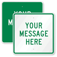 Custom Green Square Template Parking Sign