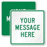 Customizable Square Green Template Parking Sign