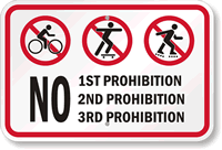 No Skateboarding Bicycle Riding Roller Blading Sign