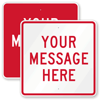 Custom Red Square Template Parking Sign