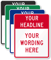 Your Headline   Your Message Here Custom Sign