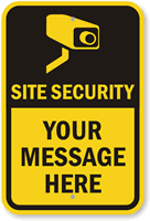 Site Security  Your Message Here Custom Sign