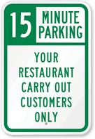 Custom Time Limit Parking Sign