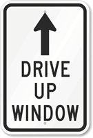 Drive Up Arrow Sign