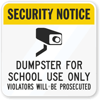 Dumpster For School Sign