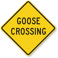 Goose Crossing Sign