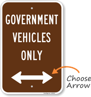 Government Vehicles Only Sign With Directional Arrow