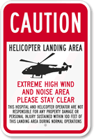 Caution   Helicopter Landing Area With Graphic Sign