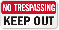 No Trespassing  Sign