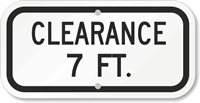 Clearance 7 Ft. Sign