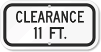 Clearance 11 Ft. Sign
