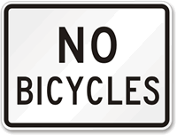 No Bicycles Aluminum Parking Sign