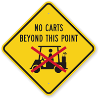 No Carts Beyond This Point Sign