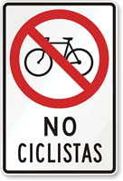 No Ciclistas (Noncycling) Spanish Traffic Sign