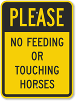 No Feeding Horses Sign