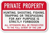 No Hunting Shooting Fishing Trapping Sign