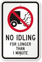 No Idling For Longer Than 1 Minute Sign