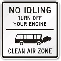 No Idling Engine Clean Air Sign