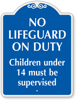 No Lifeguard On Duty SignatureSign