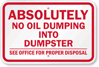 Absolutely No Oil Dumping Into