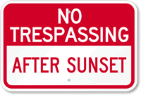 No Trespassing   Sign