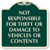 Owner's Responsible For Their Vehicles And Contents SignatureSign