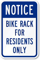 Notice   Bike Rack For Residents Only Sign