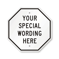 12 in. Octagon Custom Sign