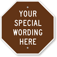 12 in. Octagon Custom Sign