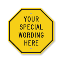 12 in. Octagon Custom Sign