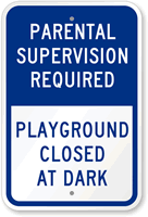 Parental Supervision Required Sign