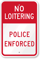 No Loitering  Sign