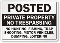 Posted No Trespassing Private Property Sign