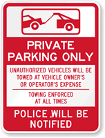 Private Parking Only Unauthorized Vehicles Towed Sign