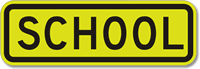 School (supplementary sign) Fluorescent Diamond Grade School Sign