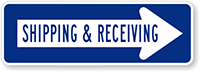 Shipping & Receiving Sign (with Right Arrow)