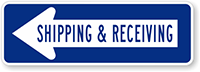 Shipping & Receiving (with Left Arrow) Sign