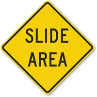 Slide Area Sign