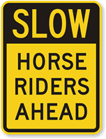Slow Horse Ahead Sign