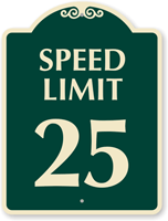 Speed Limit 25 SignatureSign