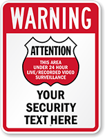 Warning  24 Hour Video Surveillance Custom Sign