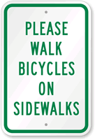 Please Walk Bicycles on Sidewalks Sign