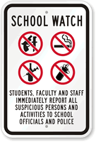 School Watch Report Suspicious Activities Sign (with Graphic)