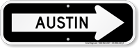 Austin City Traffic Direction Sign