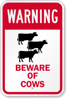 Beware Of Cows With Graphic Warning Sign