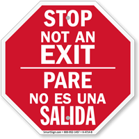 Bilingual Stop Pare  Not An Exit Sign