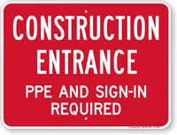 Construction Entrance PPE And Sign In Sign