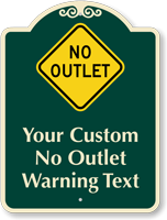 No Outlet Signs | No Outlet Street Signs
