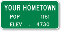 Your Hometown Pop Elev Custom City Sign