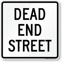 Dead End Street Sign